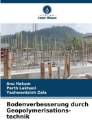 Bodenverbesserung durch Geopolymerisations-technik (German Edition) 6208617294 Book Cover