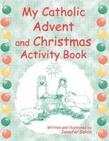 My Catholic Advent And Christmas Book 0809167204 Book Cover