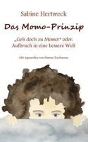 Das Momo-Prinzip 3939322849 Book Cover