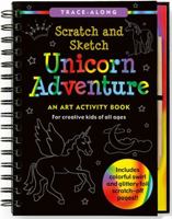 Unicorn Adventure Scratch & Sketch: An Art Activity Book for Creative Kids of All Ages 1441313176 Book Cover