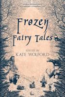 Frozen Fairy Tales 069257607X Book Cover