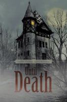 Until Death 1491898607 Book Cover