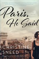 Paris, He Said 1620406926 Book Cover