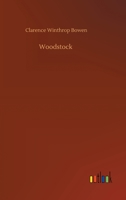 Woodstock : A Historical Sketch (1886) 110453293X Book Cover