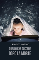 Quello che succede dopo la morte 8827855076 Book Cover