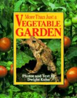 More Than Just a Vegetable Garden (More Than Just a Series) 0671696459 Book Cover