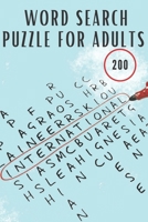 Word Search Puzzle for Adults: Word Search Puzzle Book - 200 Word Search Puzzles - Big Puzzlebook with Word Find Puzzles for Seniors, Adults and all other Puzzle Fans null Book Cover