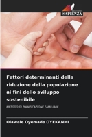 Fattori determinanti della riduzione della popolazione ai fini dello sviluppo sostenibile (Italian Edition) 6630228391 Book Cover