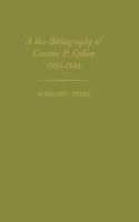 Biobibliography of Countee P.Cullen, 1903-46 (Contributions in Afro-American & African Studies) 0837133254 Book Cover