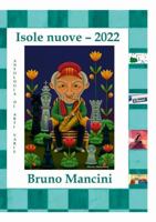 Isole Nuove - 2022: Edizione a colori 1471065510 Book Cover