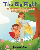 The Big Fight 1646284933 Book Cover