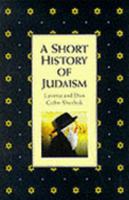 A Short History of Judaism 1851680691 Book Cover