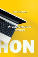 Programmare in Python (Italian Edition) B0CM1KCB8L Book Cover