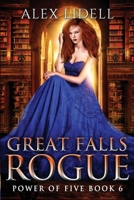 Great Falls Rogue 1949347109 Book Cover