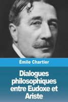 Dialogues philosophiques entre Eudoxe et Ariste 3988812005 Book Cover