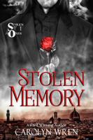 Stolen Memory: The Stolen Ones Book 1 176388273X Book Cover