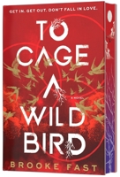 To Cage a Wild Bird 0063462710 Book Cover