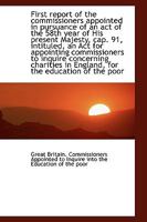 First Report of the Commissioners Appointed in Pursuance of an Act of the 58th Year 0526328126 Book Cover