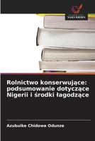 Rolnictwo konserwujace: podsumowanie dotyczace Nigerii i srodki lagodzace (Polish Edition) 6209584594 Book Cover
