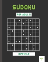 Sudoku per adulti difficile vol 1: Sudoku per esperti - con soluzioni . B08T6JY1W1 Book Cover