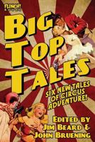 Big Top Tales 1522700226 Book Cover