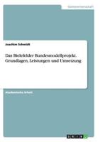 Das Bielefelder Bundesmodellprojekt. Grundlagen, Leistungen Und Umsetzung 3668140235 Book Cover