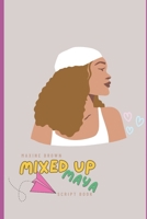 Mixed up Maya: Script Book B0FP9T5F43 Book Cover