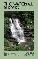 The Waterfall Murders 1480042854 Book Cover