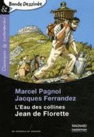 L'eau Des Collines:  Jean De Florette 2203377011 Book Cover