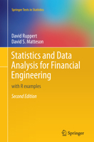 Statistics and Data Analysis for Financial Engineering: with R examples 1493926136 Book Cover