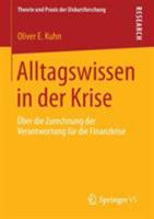 Alltagswissen in Der Krise: Uber Die Zurechnung Der Verantwortung Fur Die Finanzkrise 3658047232 Book Cover