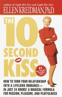 The 10 Second Kiss 1580630154 Book Cover