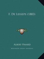 F. De Lesseps (1883) 1173253076 Book Cover