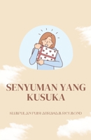 Senyuman yang kusuka (Indonesian Edition) B0F56W3C93 Book Cover