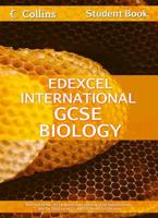 Collins Edexcel International GCSE – Edexcel International GCSE Biology Student Book 0007450001 Book Cover