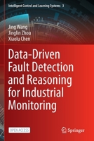 Data-Driven Fault Detection and Reasoning for Industrial Monitoring 9811680469 Book Cover