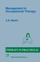 Management in Occupational Therapy 0412333805 Book Cover