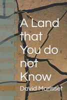 A Land that You do not Know B09K1YZNGV Book Cover