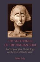 The Sufferings of the Nathan Soul 1621481506 Book Cover