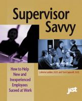Supervisor Savvy 1563706695 Book Cover
