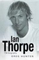 Ian Thorpe: The Biography 140503632X Book Cover