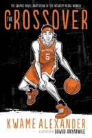 The Crossover Graphic Novel 1328575497 Book Cover