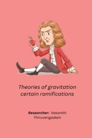 Theories of gravitation certain ramifications 1805450522 Book Cover