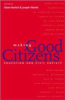 Making Good Citizens: Education and Civil Society