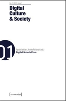 Digital Culture and Society: Vol. 1, Issue 1 - Digital Material/Ism 3837631532 Book Cover