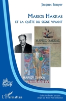 Marios Hakkas et la quête du signe vivant (Études Grecques) (French Edition) 2343236623 Book Cover