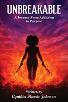 Unbreakable B0H8B4P3WP Book Cover