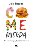 Come mierda 8418620447 Book Cover