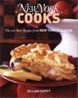 New York Cooks: The 100 Best Recipes from New York Magazine 1584793147 Book Cover