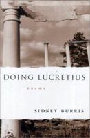 Doing Lucretius (Southern Messenger Poets) 0807125504 Book Cover